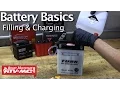 Battery Basics Activation - Filling Charging a Motorcycle Battery