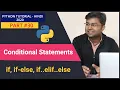 if if else if elif else in Python Conditional Statements in Python Python Tutorial