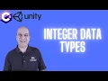 10-Integer Data Types C Programming for Unity C Tutorials For Beginners