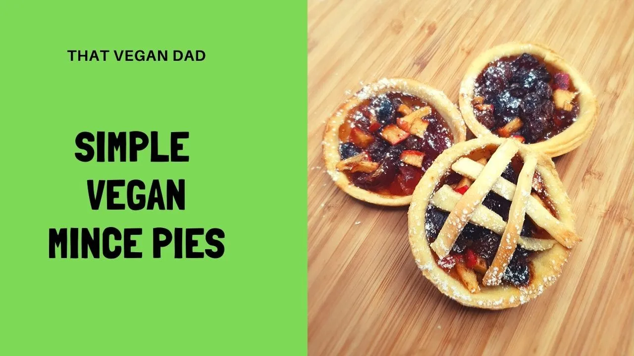 SIMPLE VEGAN MINCE PIES    Vegan Christmas Treats