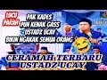 Download Lagu CERAMAH TERBARU USTADZ UCAY LUCU PENUH MAKNA, NYESAL KALAU TIDAK NONTON 😅😂 Part 2