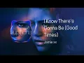 Jamie xx - I Know There’s Gonna Be (Good Times) (Euphoria: T1)