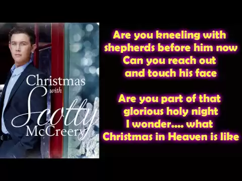 Download MP3 Scotty McCreery - Christmas in Heaven (Lyrics)