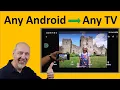 ANY Android Phone to ANY TV - Screen Mirror