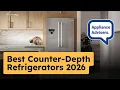 Best Counter-Depth Refrigerators of 2026