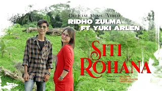 Download Ridho Zulma,Yuki Arlen ft. FatBrother - Siti Rohana (Official Music Video eDm) MP3