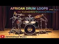 Lagu African Drum Loops | Praise