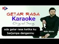 Download Lagu GETAR RAS KARAOKE ORIGINAL SONG @karaokeoriginalsong3814