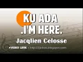 Download Lagu Aku ada (I'm here) - Jacqlien Celosse