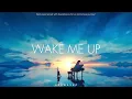 Download Lagu Wake Me Up – Emotional Cinematic EDM | Sad Chill Music | Aerwavez Music