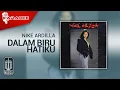 Download Lagu Nike Ardilla - Dalam Biru Hatiku (Official Karaoke Video)