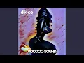 Download Lagu Voodoo Sound