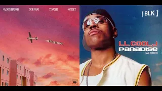 Calvin Harris X LL Cool J New Paradise Ft Normani Tinashe Offset Amerie Mashup 