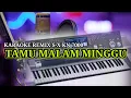 Download Lagu KARAOKE TAMU MALAM MINGGU - REMIX KN 7000 #musikkn7000
