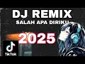 Download Lagu VIRAL‼️ DJ REMIX TERBARU 2025 || DJ REMIX SALAH APA DIRIKU | VIRAL DI TIKTOK