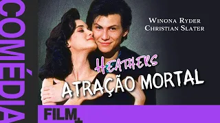 Heathers - Atração Mortal // Filme Completo Dublado // Comédia // Film Plus