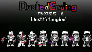 Download Dusted Ending [Phase 1] - Dust Entangled MP3