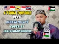 Download Lagu ATOUNA TOUFOULE VERSI BAHASA MELAYU (FULL) COVER BY IDRIS SHAMSUDDIN