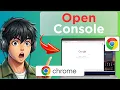 How to Open Browser Console in Google Chrome Tested