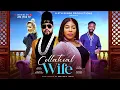 COLLATERAL WIFE (New Movie) Sochi Infiniti, Kelechi Benwosely, Rita Oragwa, Okonwa #nollywoodmovies
