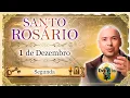 Lagu Santo Rosário Completo | 1/12/2025 | Segunda | Bençãos Recebidas e Graças Alcançadas 💐
