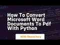 How to convert microsoft word documents to pdf with python