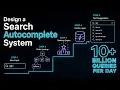 Design Google s Search Autocomplete Under 100ms Typeahead System