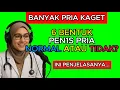 Lagu Apakah Bentuk Pen1s Anda Normal? : Benarkah Cara Ini Bisa Memperbesar Alat Vital Pria?
