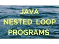 Java Nested Loops primes and math tables manohar academy