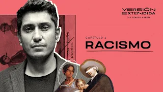 RACISM The problem that Mexico doesn t wanna see - Version Extendida con Tenoch Huerta