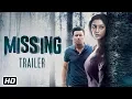 Missing Trailer Tabu Manoj Bajpayee Annu Kapoor Mukul Abhyankar