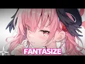 Download Lagu NightCore - Fantasize (Lyrics)
