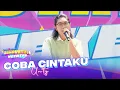 Download Lagu Un1ty - Coba Cintaku | DAHSYATNYA WEEKEND