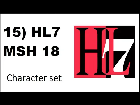 Download MP3 15 HL7 MSH 18 Character set