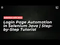 Login Page Automation in Selenium Java