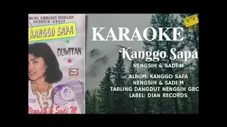 Download KANGGO SAPA KARAOKE NENGSIH FT SADI M MP3