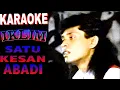 Download Lagu Saleem IKLIM - Satu Kesan Abadi (karaoke)