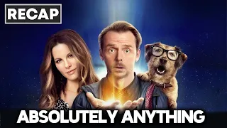 absolutely anything 2015 movie full movie recap comedy sci fi story explained