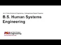 Fulton Schools Degree Webinar BS Human Systems Engineering