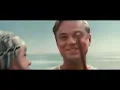 The Great Gatsby - Young and Beautiful (Lana Del Rey)