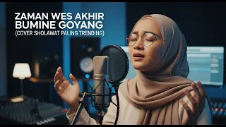 zaman akhir bumine goyang cover sholawat terbaik