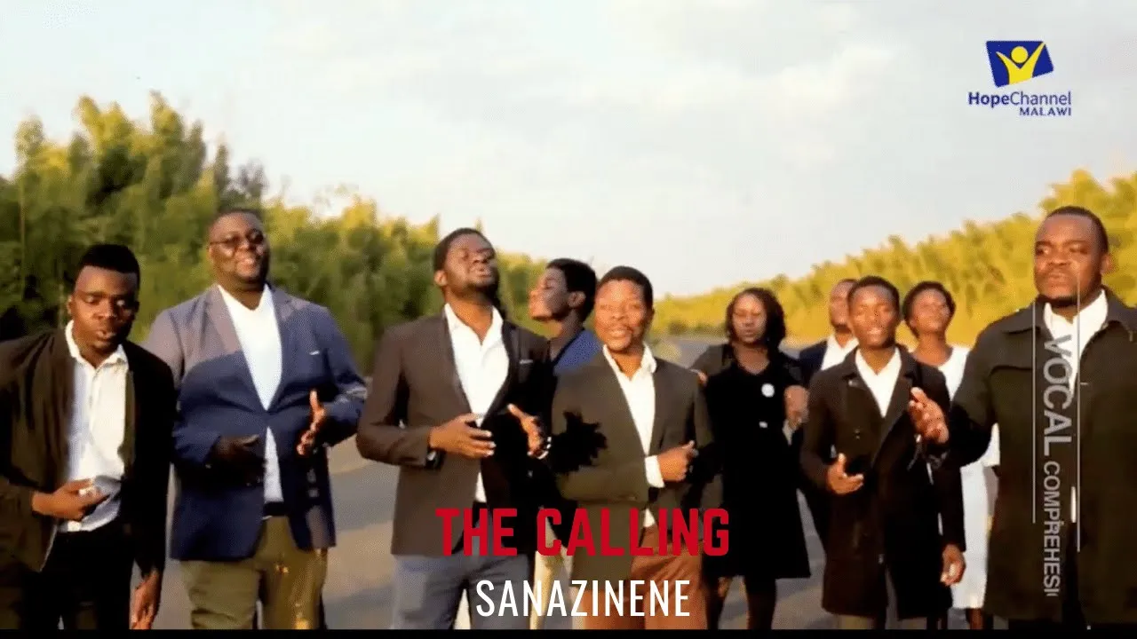 SANAZINENE -THE CALLING-  ACAPELLA SINGING GROUP -LL -SDA MALAWI MUSIC COLLECTIONS