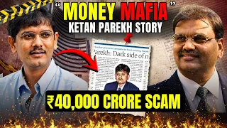 Ketan Parekh Scam: Lessons Every Investor Must Learn