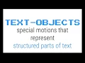 The Change Operator and Text Objects