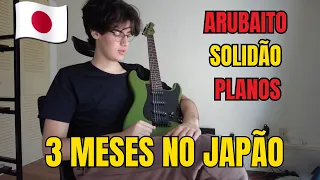 🎌3 MESES DE JAPÃO, arubaito, solidão, UM PAPO SINCERO sobre MORAR FORA