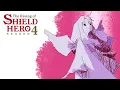 The Rising of the Shield Hero Season 4 Ending | \