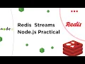 Redis Streams in 5 Minutes XADD XRANGE XREAD Node js Practical Demo