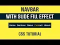 Navbar With Slide Fill Link Hover Effect CSS Navbar Link Hover Effect CSS CSS Tutorial