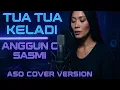 Lagu Tua Tua Keladi  -  Anggun C  Sasmi | ASO Cover Version @aerostudio.official
