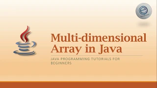 19 2 - Multi-dimensional Array in Java